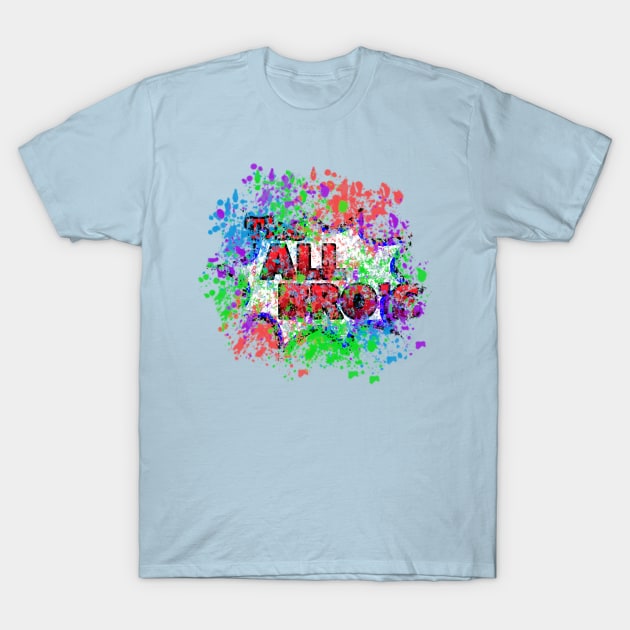 Yes Day Breakdown T-Shirt by TheAllBros